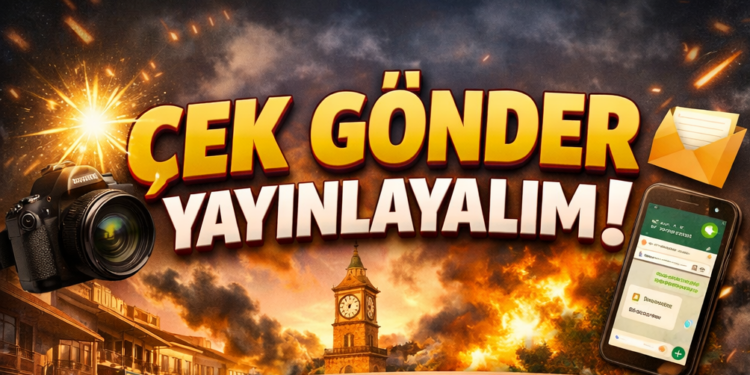 ÇEK GÖNDER YAYINLAYALIM PAZARYERİ GÜNDEM WHATSAPP İHBAR HATTI 0 501 328 13 13